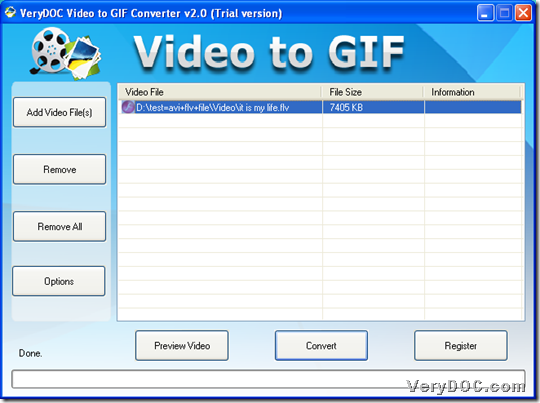 Add video file into GUI interface of VeryDOC Video to GIF Animation Converter 